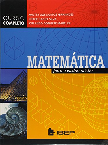Beispielbild fr livro matematica para o ensino medio valter dos santos fernandes e outros 2005 zum Verkauf von LibreriaElcosteo