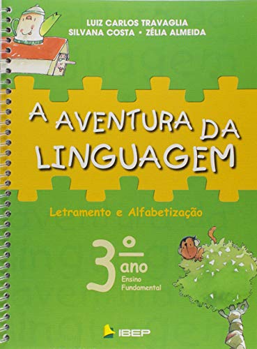 Beispielbild fr a aventura da linguagem 3 ano 3 ed luiz carlos travaglia zum Verkauf von LibreriaElcosteo