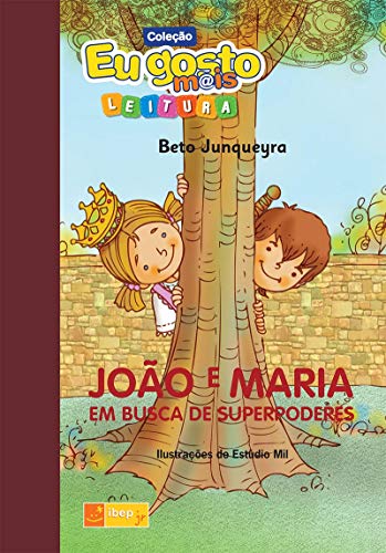 Stock image for livro joo e maria em busca superpoderes beto junqueyra for sale by LibreriaElcosteo