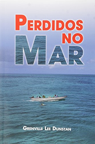 Stock image for livro perdidos no mar grenville lee dunstan 2002 for sale by LibreriaElcosteo
