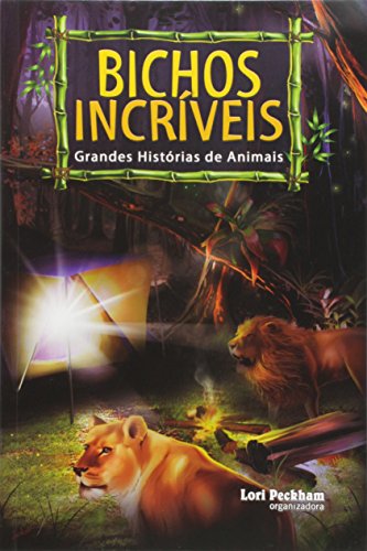 Stock image for Bichos Incrveis. Grandes Hist rias de Animais for sale by ThriftBooks-Atlanta
