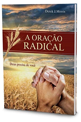 Beispielbild fr A Orao Radical. Deus Precisa de Voc (Em Portuguese do Brasil) zum Verkauf von medimops