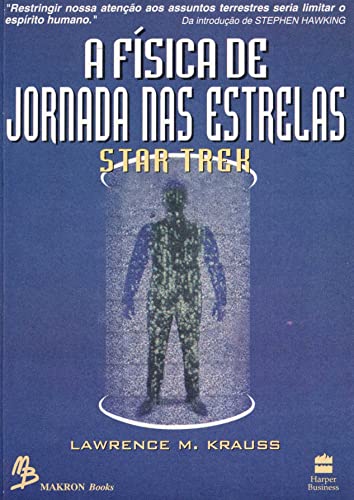 Stock image for Fisica De Jornada Nas Estrelas A (Star Trek) (Em Portuguese do Brasil) for sale by WorldofBooks