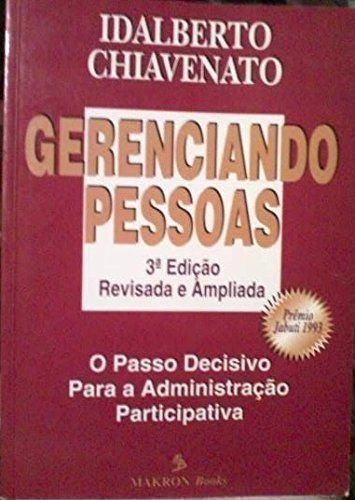 Stock image for Gerenciando Pessoas -1997e.- o passo decisivo para a administrao participativa for sale by austin books and more