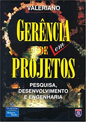 9788534607094: Gerncia em Projetos. Pesquisa, Desenvolvimento e Engenharia (Em Portuguese do Brasil)
