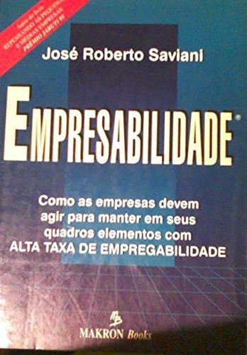 Stock image for livro empresabilidade jose roberto savia for sale by LibreriaElcosteo