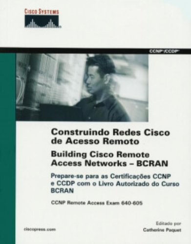 Imagen de archivo de CONSTRUINDO REDES CISCO DE ACESSO REMOTO a la venta por Iridium_Books