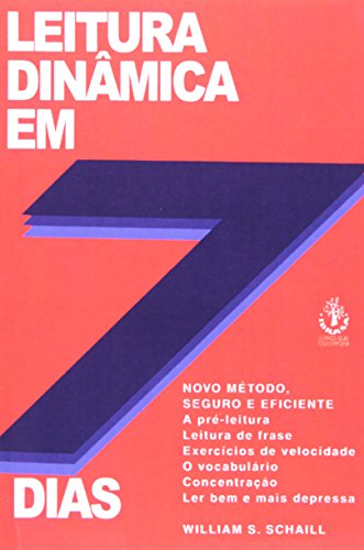 Stock image for _ livro leitura dinmica em 7 dias william s schaill 2004 for sale by LibreriaElcosteo
