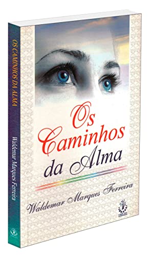 9788534802369: Caminhos da Alma, Os