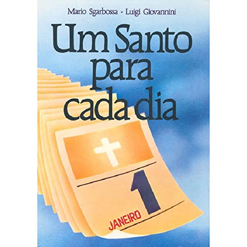 Beispielbild fr um santo para cada dia zum Verkauf von LibreriaElcosteo