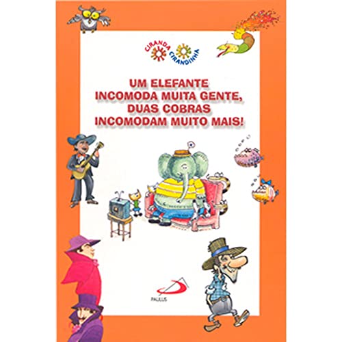 Stock image for livro um elefante incomoda muita gente duas cobras incomoda for sale by LibreriaElcosteo