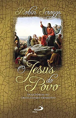 Stock image for o jesus do povo robin scroggs Ed. 2012 for sale by LibreriaElcosteo