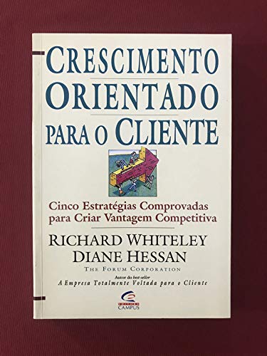 Stock image for livro crescimento orientado para o cliente for sale by LibreriaElcosteo