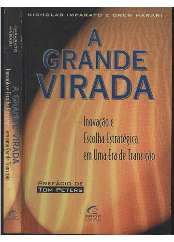 Stock image for Grande Virada - Inovao e Escolha Estratgica em uma Era de Transio for sale by Luckymatrix