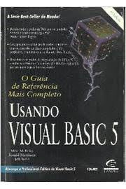Stock image for usando visual basic 5 o guia de referncia mais complet for sale by LibreriaElcosteo