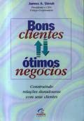 Stock image for _ livro bons clientes otimos negocios james a unruh 1998 for sale by LibreriaElcosteo