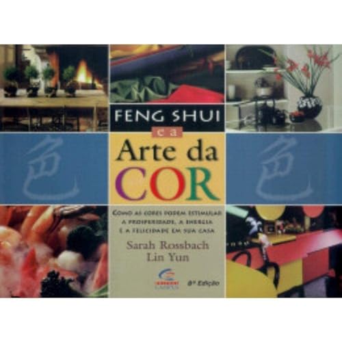 Stock image for Feng Shui E A Arte Da Cor (Em Portuguese do Brasil) for sale by Ammareal