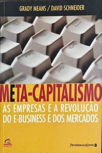 Stock image for _ meta capitalismo de grady means e david schneider pela ca Ed. 2001 for sale by LibreriaElcosteo