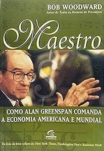Stock image for Maestro: como Alan Greenspan Comanda a Economia Americana e Mundial for sale by Luckymatrix