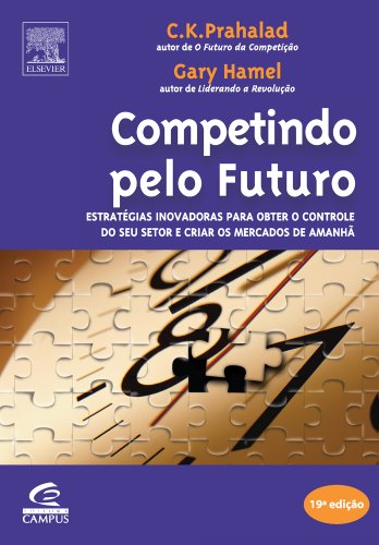 Stock image for livro competindo pelo futuro prahalad hamel for sale by LibreriaElcosteo