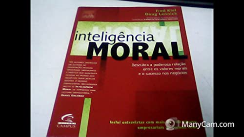 Stock image for _ livro inteligncia moral fred kiel doug lennick 2005 for sale by LibreriaElcosteo