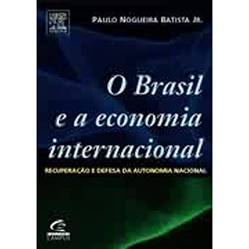 Stock image for Brasil e a Economia Internacional, O for sale by dsmbooks