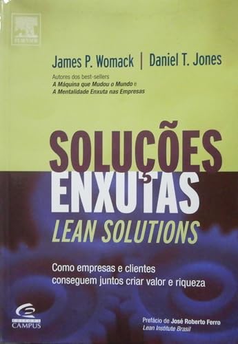 Imagen de archivo de livro solucoes enxutas lean solutions 2006 a la venta por LibreriaElcosteo
