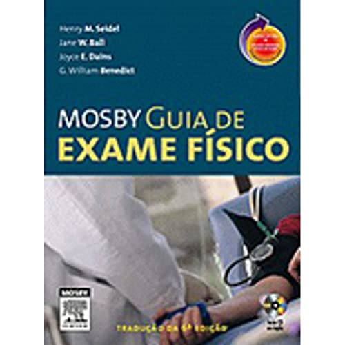 Imagen de archivo de livro mosby guia de exame fisico seidel henry m e outros 2007 a la venta por LibreriaElcosteo