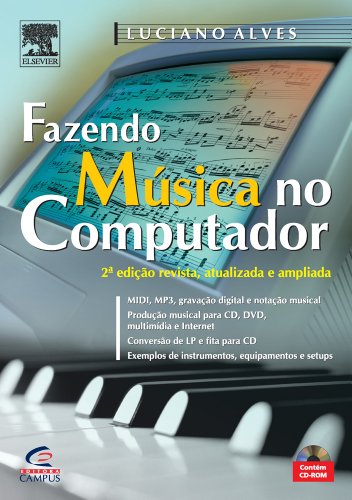 Stock image for livro fazendo musica no computador luciano alves 2006 for sale by LibreriaElcosteo