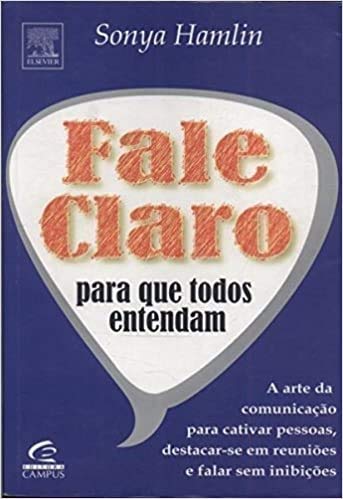 9788535220438: Fale Claro Para Que Todos Entendam (Em Portuguese