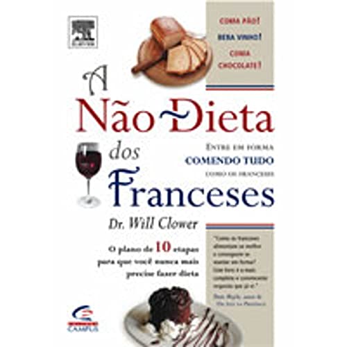 Stock image for _ livro a no dieta dos franceses will clower 2006 for sale by LibreriaElcosteo