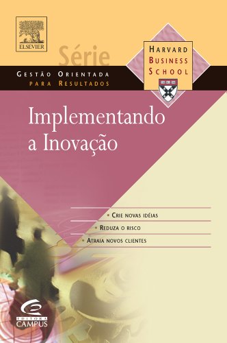 Stock image for livro implementando a inovaco harvard business school 2007 for sale by LibreriaElcosteo