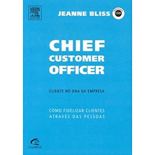 9788535226690: Chief Customer Officer