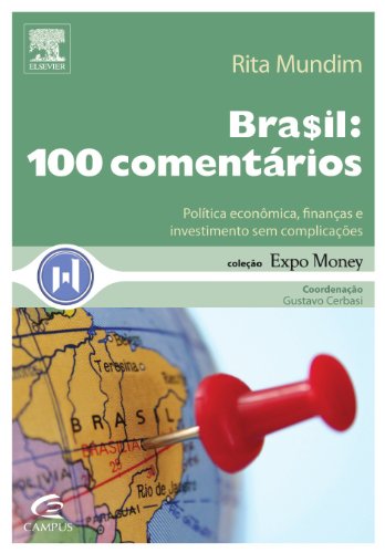 Imagen de archivo de Brasil. 100 Coment rios - Cole o Expo Money (Em Portuguese do Brasil) a la venta por dsmbooks