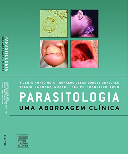 Stock image for livro parasitologia uma abordagem clinica amato neto for sale by LibreriaElcosteo