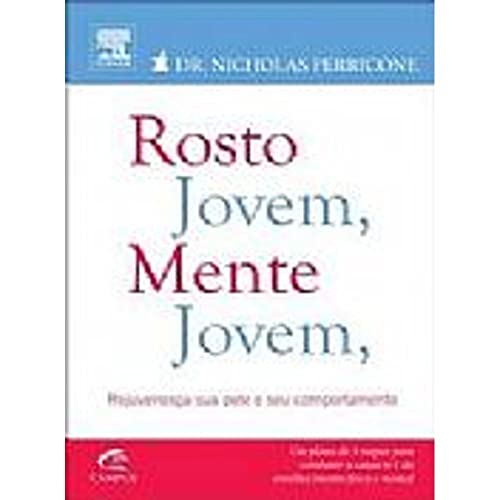 Beispielbild fr livro rosto jovem mente jovem nicholas perricone 2009 zum Verkauf von LibreriaElcosteo