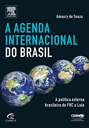 9788535234626: A Agenda Internacional do Brasil (Em Portuguese do Brasil)