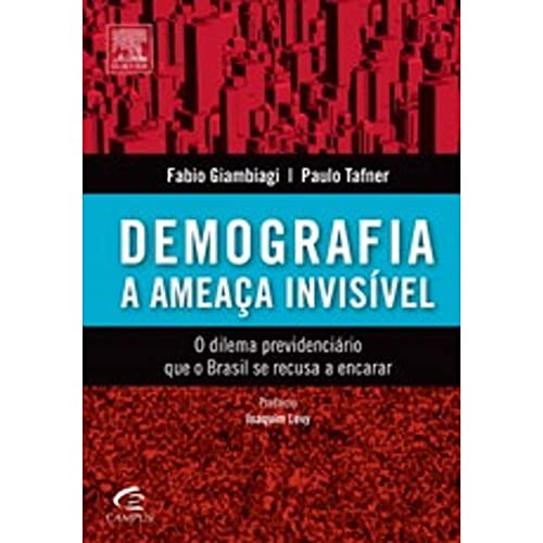 Imagen de archivo de Demografia a Ameaça Invisvel (Em Portuguese do Brasil) a la venta por WorldofBooks