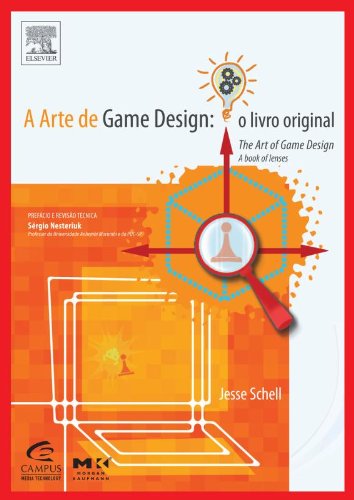 Beispielbild fr A Arte de Game Design: O Livro Original zum Verkauf von ThriftBooks-Dallas