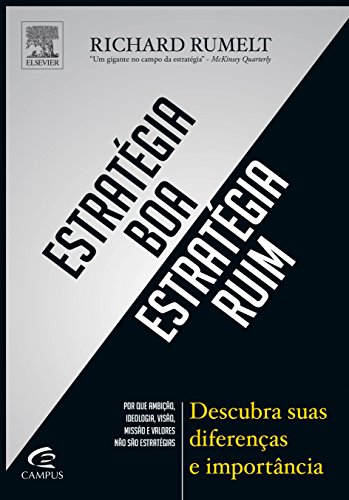 Stock image for livro estrategia boa estrategia ruim richard rumelt 2011 for sale by LibreriaElcosteo