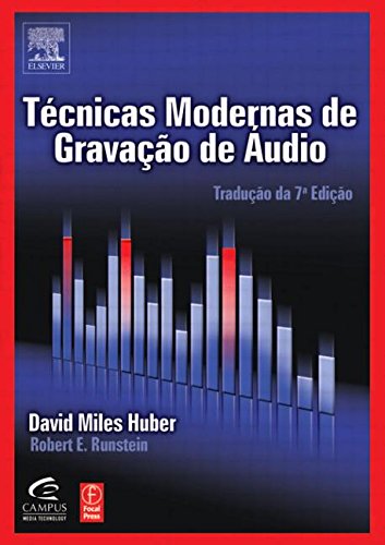 Stock image for Tecnicas Modernas De Gravacao De Audio (Audio Engineering Society Presents) for sale by dsmbooks