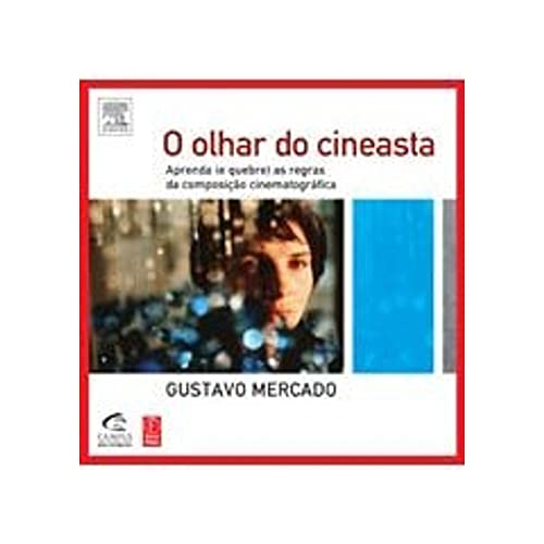 9788535246926: O Olhar Do Cineasta (Portuguese Edition)