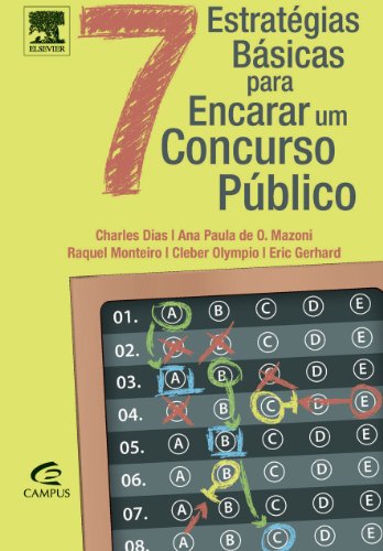 Stock image for _ livro 7 estrategias basicas para encarar um concurso publico charles dias ana paula de o m for sale by LibreriaElcosteo