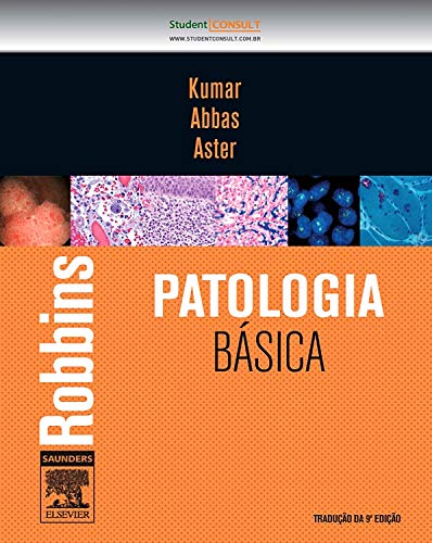 Stock image for livro robbins patologia basica traduco da 9edico kumar abbas aster 2013 for sale by LibreriaElcosteo