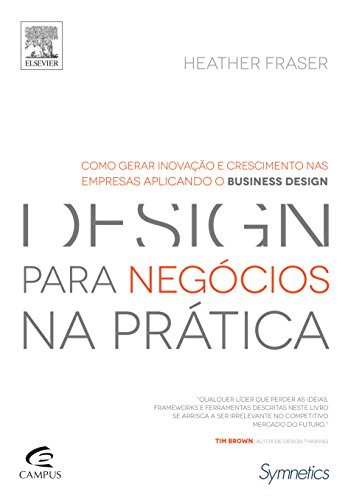 Stock image for Design Para Negcios na Prtica (Em Portuguese do Brasil) for sale by MyLibraryMarket