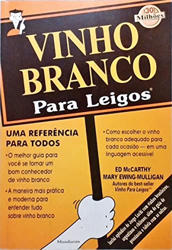 Beispielbild fr Vinho Branco Para Leigos zum Verkauf von medimops