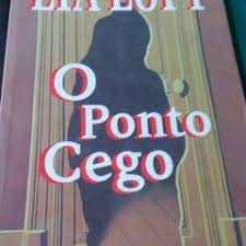 Stock image for _ livro o ponto cego lya luft 1999 for sale by LibreriaElcosteo