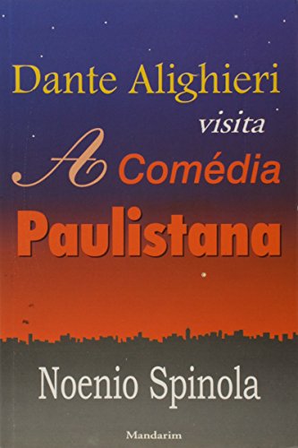 Stock image for Dante Alighieri Visita a Comedia Paulistana for sale by Books From California