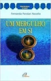 Imagen de archivo de um mergulho em si Ed. 2004 a la venta por LibreriaElcosteo