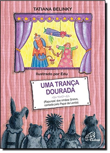 Stock image for livro uma tranca dourada rapunzel dos irmos grimm contado pelo papai de lenita belinky tat for sale by LibreriaElcosteo